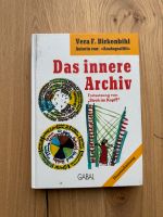 Das innere Archiv - Vera F. Birkenbihl Saarbrücken-Dudweiler - Scheidt Vorschau