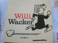 WILI WACKER * BUCH * CARTOONs * 110 SEITEN Wandsbek - Hamburg Bergstedt Vorschau