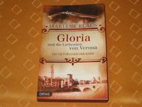 Gloria und die Liebenden von Verona – Krimi / Marlene Klaus Bayern - Eggenfelden Vorschau