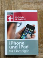 iPhone und iPad für Einsteiger Schleswig-Holstein - Bad Oldesloe Vorschau