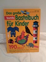 Das große Burda Bastelbuch für Kinder Nordrhein-Westfalen - Ratingen Vorschau