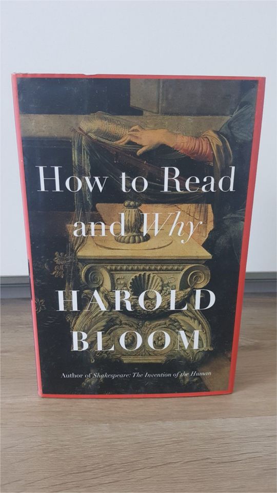 Harold Bloom - How to Read and Why (eng., geb., Erstausgabe) in Villingen-Schwenningen