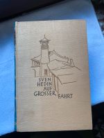 Sven Hedin auf großer Fahrt 1928 Antik Niedersachsen - Goslar Vorschau