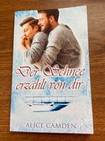 Der Schnee erzählt von dir von Alice Camden - gay romance, schwul Sachsen - Zwenkau Vorschau