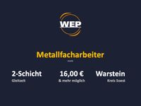 Metallfachkraft m/w/d in Warstein gesucht Nordrhein-Westfalen - Warstein Vorschau