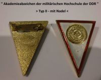 " Akademieabzeichen der militärischen Hochschule der DDR " Typ II Nordrhein-Westfalen - Ibbenbüren Vorschau
