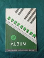 Klaviernoten:Evergreen-Album Nr.27 Saarland - Heusweiler Vorschau