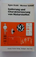 Isolierung und Charakterisierung von Naturstoffen, Stahl Schild, Wandsbek - Hamburg Marienthal Vorschau