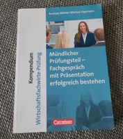 Mündlicher Prüfungsteil Wirtschaftsfachwirt Kompendium Cornelsen Berlin - Treptow Vorschau