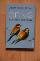 Ornis. Das Leben der Vögel von Josef Reichholf /Ornithologie Nordrhein-Westfalen - Heiligenhaus Vorschau