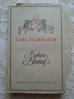 Barbara Blomberg ein Stück in 3 Akten von Carl Zuckmayer 1949 Baden-Württemberg - Freudenstadt Vorschau