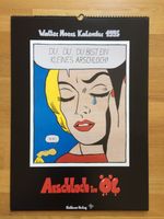 Walter Moers Kalender 'Arschloch in Oil' 45x63 cm Leipzig - Meusdorf Vorschau