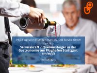 Servicekraft / Quereinsteiger in der Gastronomie am Flughafen Stu Stuttgart - Flughafen Vorschau