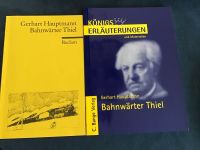 Bahnwärter Thiel /Königs Erläuterungen /von Gerhard Hauptmann Bayern - Ansbach Vorschau