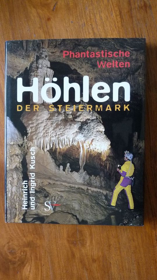 Höhlen der Steiermark - Phantastische Welten in Idstein