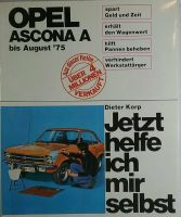 Opel Ascona A  - Handbuch - JETZT HELFE ICH MIR SELBST Saarland - Namborn Vorschau