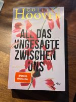 Colleen Hoover All das ungesagte zwischen uns Buch Wandsbek - Hamburg Poppenbüttel Vorschau