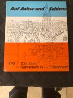 Buch: Auf Achse u. Schiene 100 Jahre Nahverkehr Mannheim 1878 Rheinland-Pfalz - Bad Bergzabern Vorschau