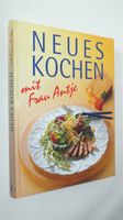 Neues kochen mit FRAU ANTJA - Kochbuch - Käse Nordrhein-Westfalen - Ibbenbüren Vorschau