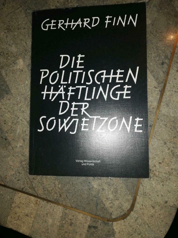 Gerhard Finn Politische Häftlinge Sowjetzone Wissenschaft Politik in Berlin