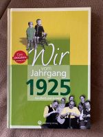 Buch: Wir vom Jahrgang 1925 - Geschenk Idee Hannover - Mitte Vorschau