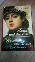 Susanne Scheibler - Tanja und die Zarin  + Rebellin aus Liebe Mecklenburg-Vorpommern - Rosenow Vorschau