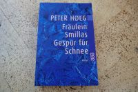 Fräulein Smillas Gespür für Schnee, Peter Hoeg, Taschenbuch Bayern - Plößberg Vorschau