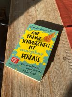 BUCH Auf meine Schwächen ist wenigstens Verlass Nordrhein-Westfalen - Recklinghausen Vorschau