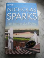 Nicholas Sparks - Für immer der Deine Baden-Württemberg - Güglingen Vorschau