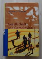 Gesellschaft und Gemeinsinn - Robert D. Putnam Bayern - Kahl am Main Vorschau