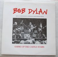 Bob Dylan Going Up The Castle Stairs LP Berlin - Tempelhof Vorschau