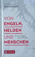 Von Engeln Helden und Menschen Bruckmoser Bibelgeschichten Pankow - Prenzlauer Berg Vorschau