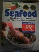 Seafood Kochbuch und Lexikon von Fisch und Meeresfrüchten Baden-Württemberg - Aulendorf Vorschau
