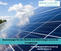 Assetmanager für den Betrieb von Solaranlagen (m/w/d) Bayern - Ingolstadt Vorschau