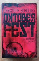 Christoph Scholder Oktoberfest Hardcover Bayern - Hurlach Vorschau