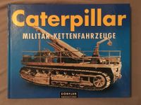 Buch Caterpillar Militär - Kettenfahrzeuge Nordrhein-Westfalen - Grevenbroich Vorschau