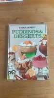 Pudding & Desserts Kochbuch Carol Bowen Niedersachsen - Bad Bentheim Vorschau