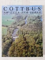 Cottbus: Am Ufer der Spree / Bildband Gebundene Ausgabe / 1.Aufl. Bayern - Kissing Vorschau