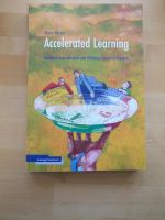 Accelerated Learning. Handbuch zum schnellen und effektiven Lerne Bayern - Kempten Vorschau