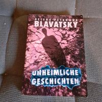 Helena Blavatsky Mystik, esoterische unheimliche Geschichten Niedersachsen - Burgwedel Vorschau