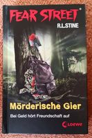 Mörderische Gier - Bei Geld hört Freundschaft auf von R. L. Stine Hessen - Stadtallendorf Vorschau