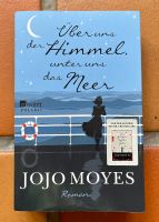 JOJO MOYES Über und der Himmel unter uns das Meer  Roman Schleswig-Holstein - Hamberge Holstein Vorschau