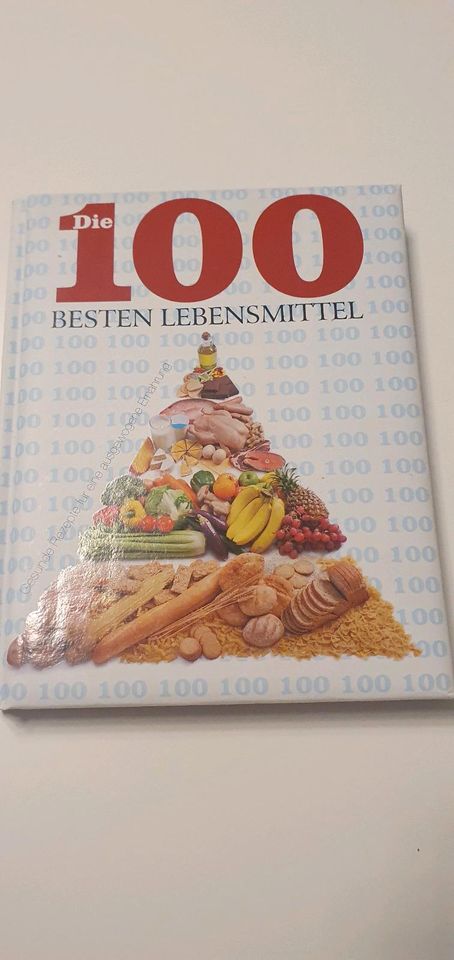 100 beste Lebensmittel,  Kochbuch,Gesundheit,  gesunde Ernährung in Saarbrücken