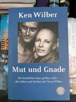 Ken Wilber Mut und Gnade Nordrhein-Westfalen - Hürth Vorschau