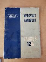 Werksatthandbuch für Ford Taunus 12M Hessen - Kassel Vorschau