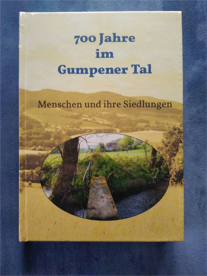 Chronik über 700 Jahre Menschen und Siedlungen im Gumpener Tal in Reichelsheim (Odenwald)