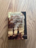 Buch „Früh am Morgen beginnt die Nacht“ Wally Lamb Leipzig - Sellerhausen-Stünz Vorschau