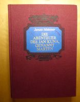 Die Abenteuer des Jan Kuna, genannt Marten 1.Auflage 1984 Nordrhein-Westfalen - Rommerskirchen Vorschau