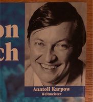 Faszination Schach von Anatoli Karpov Bayern - Ebersdorf Vorschau