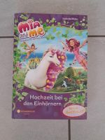 Buch Mia and Me "Hochzeit bei den Einhörnern" Hessen - Heusenstamm Vorschau